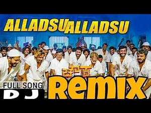 Chowka | Alladsu Alladsu Remixed By DJ G-HK AND DJ RATHAN | New Video Song 2017 | Vijay Prakash