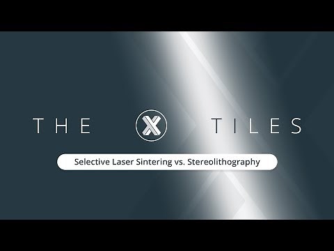 The X Tiles: Selective Laser Sintering (SLS) vs. Stereolithography (SLA)