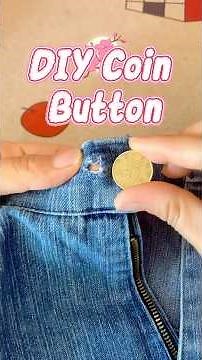 DIY Coin Button Hack for Pants – No Sewing Machine Needed! #diy #tutorial #tips