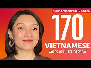 170 Vietnamese Words You'll Use Every Day - Basic Vocabulary #57