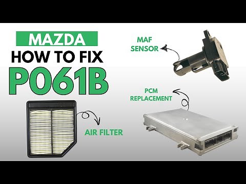 Mazda : How to Fix the P061B Engine Error Code with 3 Methods