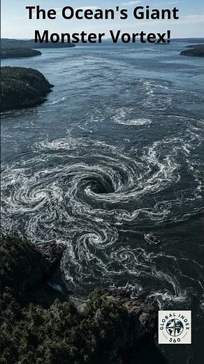 The Ocean's Giant Monster Vortex!