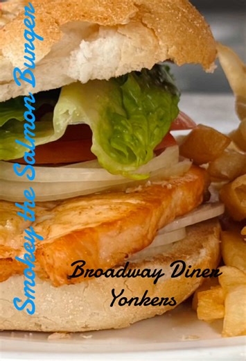 Broadway Diner Yonkers#fyp #unfrezzmyaccount #share #explorepage #trending #trend #like #newyork #nyceats #foodtiktok #tikokchallange #southbroadway #yelp #yonkers #bronx #riverdalebronx #tikokfamous #foodtok #hungry #salmonburger #burger #bestseller #reels #reelsinstagram #instagram #feedfeed #yonkersny #bronxny #rocklandcounty #foodreview #sunday #weekendvibes #nyc #nycfood #foodblogger #bloggers #diner #student #manhattancollege #studentdiscount #lovefood
