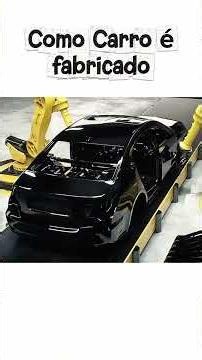 Como carro e fabricado #curiosidade #engenharia #mecânica