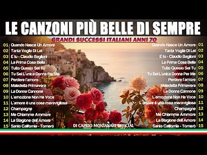 GRANDI SUCCESSI ITALIANI ANNI 70 - MUSICA ITALIANA CLASSICA ANNI 70 80 - ITALIAN SONGS