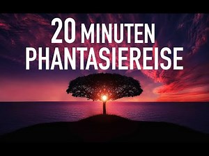 PHANTASIEREISE - Insel der Ruhe - Autogenes Training - 20 Minuten (Tim Pattosien)