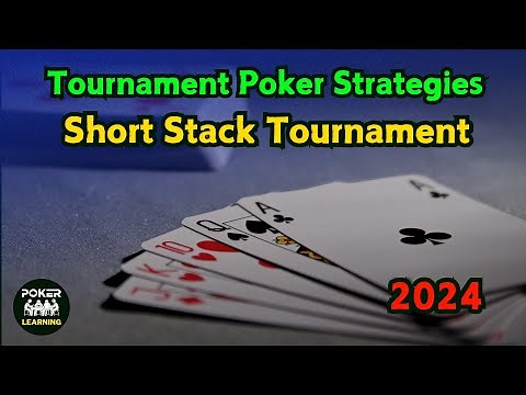 Tournament Poker Strategy : Short Stack