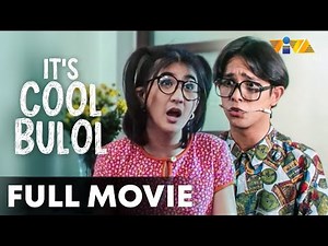 It's Cool Bulol FULL MOVIE | Rica Peralejo, Red Sternberg