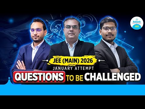 JEE Main 2026 January Attempt: Answer Key Errors? Questions to be Challenged! ⚠️