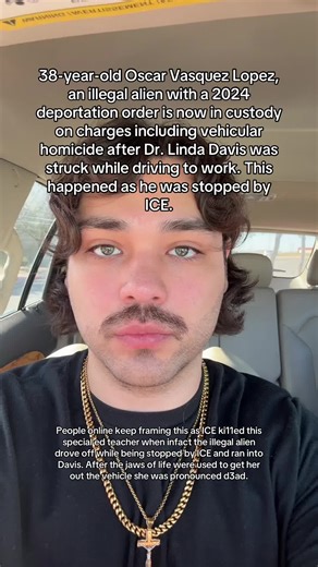 38-year-old Oscar Vasquez Lopez, an illegal alien with a 2024 deportation order is now in custody on charges including vehicular homicide after Dr. Linda Davis was struck while driving to work. #fyp #trending #ojsimpin