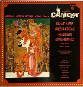 Alan Jay Lerner, Frederick Loewe - Richard Harris, Vanessa Redgrave, Franco Nero, David Hemmings - Camelot (Original Motion Picture Sound Track)