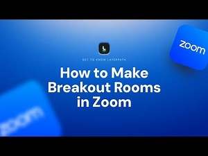 How to Make Breakout Rooms in Zoom | Step-by-Step Guide