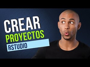 Cómo crear proyectos en R (Pasó a paso con RStudio)