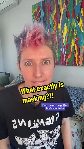 So what is masking? It’s changing who i am. It’s suppressing things that excite me. It’s softening my edges. At it’s core it’s really just me wanting you to like and accept me just like anyone else! It is not malicious. It is not manipulative. It is not done with any intent to deceive. Most normal folk mask to others will like them. So they won’t get in trouble. So they’ll be accepted. So they won’t be abused, rejected or get attention for all the wrong reasons. We just want what everyone wants 