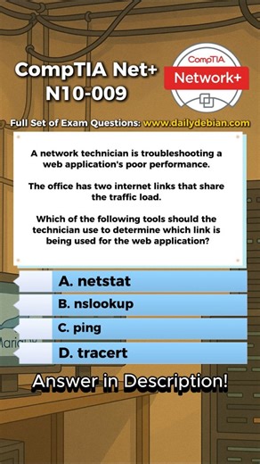 Correct Answer: D. tracert. Tracert traces the path packets take from the source to the destination, showing each hop along the way. By examining the route, the technician can identify which internet link the web application traffic is traversing, making it suitable for environments with multiple outbound links sharing load. Why The Other Options Are Incorrect: A. netstat Netstat shows active connections, listening ports, and protocol statistics on the local system. It does not reveal the extern
