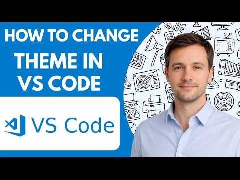 How to Change Theme in VS Code Full Guide 2026
