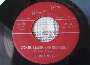 The Weekenders - Signed, Sealed And Delivered / To Peek And Run