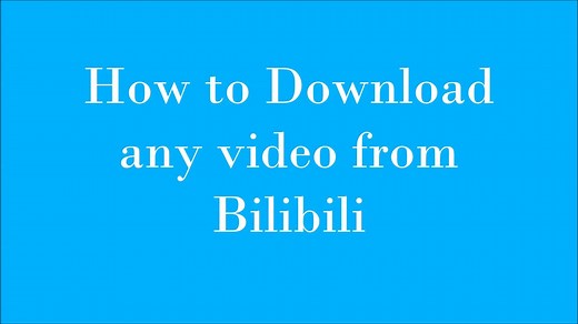 How to download videos from BiliBili without any software. **NEW**