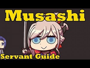 Musashi Servant Guide - FGO
