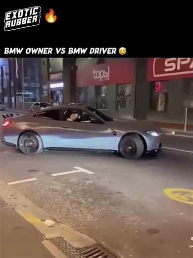 BMW Owner Vs BMW Driver
