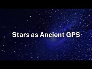 Celestial Navigation: Stars as Ancient GPS