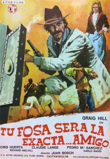 Tu fosa será la exacta... amigo (1972) | Galerie - Plakate | ČSFD.cz