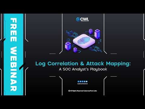 Log Correlation & Attack Mapping: A SOC Analyst’s Playbook | Free Live Cybersecurity Workshop 2026