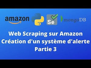 Web Scraping avec Python sur Amazon Partie 3/3 - Connexion au Cluster MongoDB et Envoie d'Email