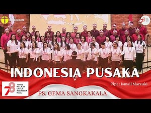 "Indonesia Pusaka" | Paduan Suara Gema Sangkakala | Ibadah Kebangsaan, 17 Agustus 2023