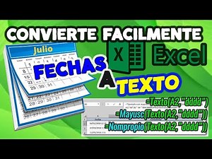 Convertir Fecha a Texto Fácilmente en Excel
