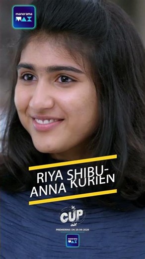 Riya Shibu As Anna Kurien | CUP