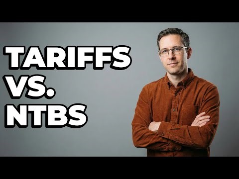 Can You Explain Tariffs Versus Non-Tariff Barriers?