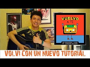 🎸Tutorial Guitarra Vuelvo A Ti Lead & Un Corazon ft Lowsan Melgar Volvi Con Un Nuevo Video Tutorial🎸