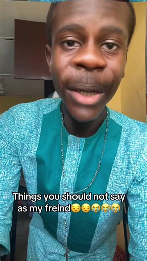 Things You Shouldn’t Say to My Friend — Relatable Freindicle