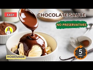 5-Minute Homemade Chocolate Sauce Recipe - Better Than Store Bought!