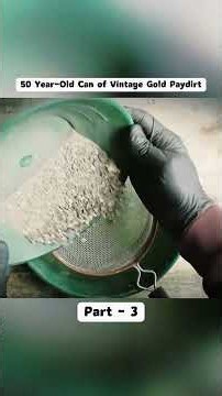Panning 50 Year Old Vintage Paydirt! Classifying + First Pan Part 3
