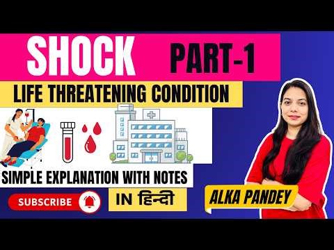 Medical Emergencies: SHOCK - Definition, Causes, Types & Stages | Complete Lecture in Hindi