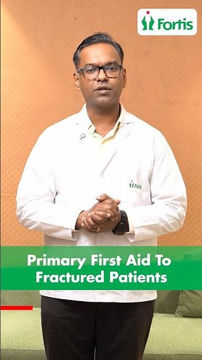 First Aid for Fractures: What You Should Do Immediately