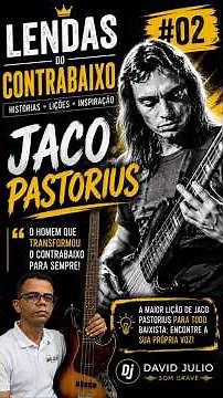 A maior lição de Jaco Pastorius