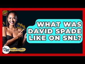 What Was David Spade Like On SNL? - The Comedy Reel