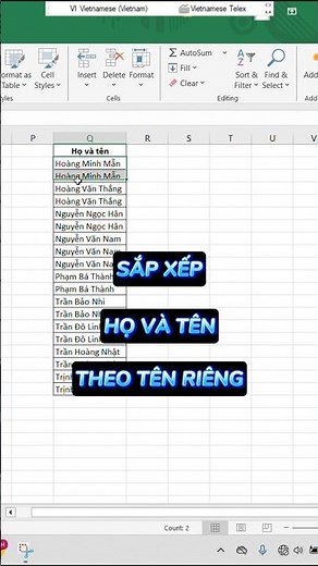 Hướng dẫn cách sắp xếp họ và tên theo tên riêng trong Excel