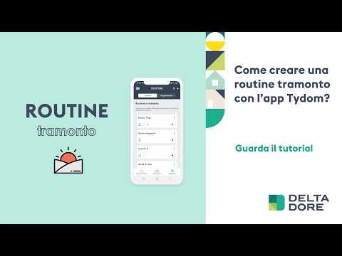 Come si crea una routine tramonto dall'app Tydom?