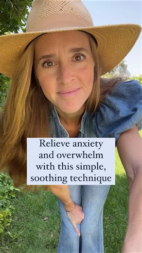 Relieve anxiety and overwhelm with this simple, soothing technique
