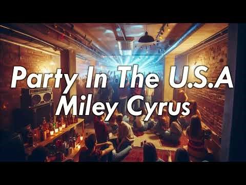 [10 Hours] - Party in the U.S.A - Miley Cyrus - Perfect Loop