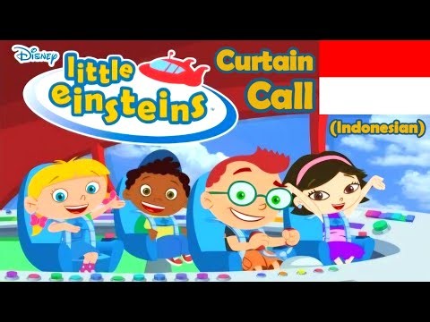 Little Einsteins Curtain Call (Indonesian)
