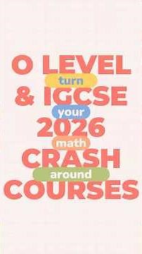 Your 2026 Comeback Starts Here - O Level & IGCSE Math Crash Course