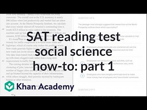 Reading: Social science — How-to Part 1 | Reading and Writing | SAT | Khan Academy Video Lecture - ACT