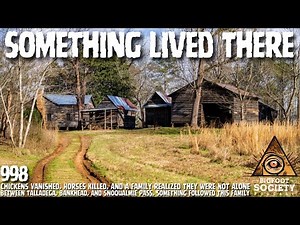 Bigfoot Attacked an Alabama Farm — Family Haunted for Decades | Bigfoot Society 998