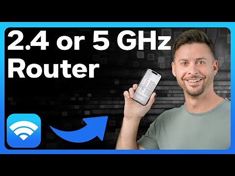 How To Check If Router Is 2.4 Or 5 GHz