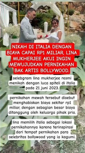NIKAH DI ITALIA DENGAN BIAYA CAPAI RP1 MILIAR, LINA MUKHERJEE #linamukherjee #beritaselebriti #artis